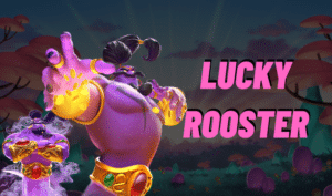 Lucky rooster