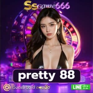 pretty 88 https://ssgame666-th.com/